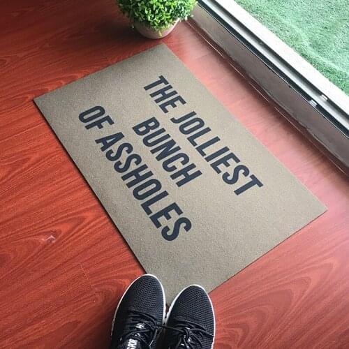 Dark Color Funny Doormat Entrance Floor Mat Funny Door Mat The Jolliest Bunch of Assholes Designed Non-slip Doormat