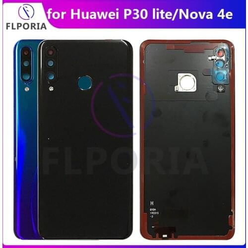 Original for Huawei P30 lite P30lite Battery Housing Battery Door Back Cover for Nova 4e MAR-LX1M MAR-LX1A Housing Replacement