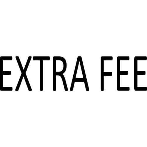 Extra Fee/cost just for the balance of your order/shipping cost