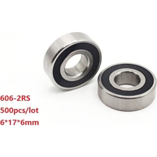 500PCS/lot 6x17x6mm 606RS 606-2RS 606 2RS RS ball bearings 6*17*6mm Miniature mini Rubber Sealed Deep Groove Ball bearing