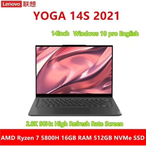 New Lenovo Yoga 14s 2021 7nm AMD Ryzen 7 5800H Laptop 2.8K 90Hz High Refresh Rate Screen 16GB RAM 512GB NVMe SSD 14 inch FHD IPS
