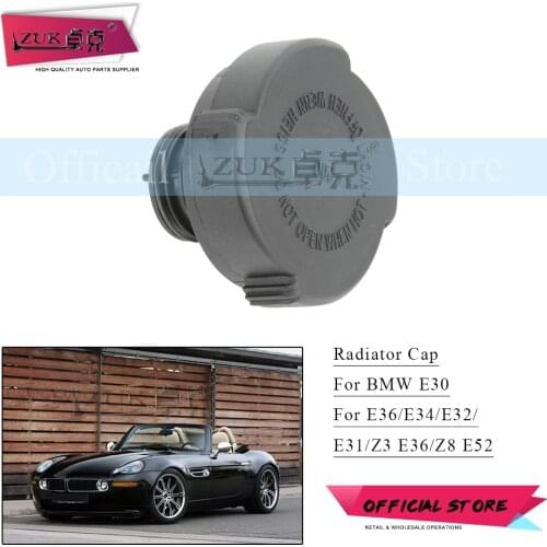 ZUK For BMW E30 E36 E34 E32 E31 E52 318 320 518 520 730 740 Water Tank Covers Radiator Cap 2.0BAR Lid Unversal Part 17117639022