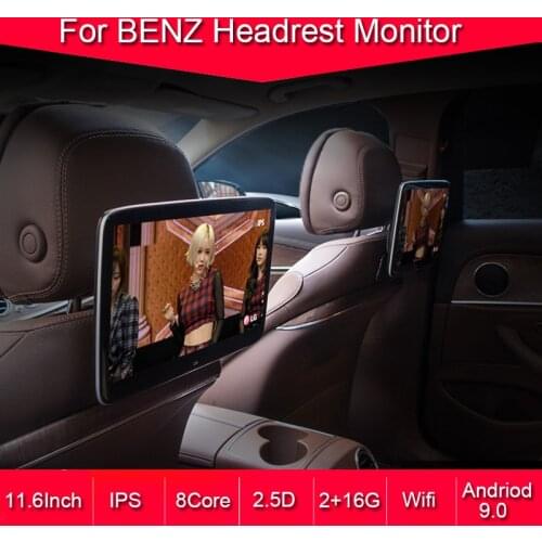 11.6 inch Car Rear Entertainment System for Mercedes Benz Andriod 9.0 car headrest monitor 8 Core wifi video player bluetooth