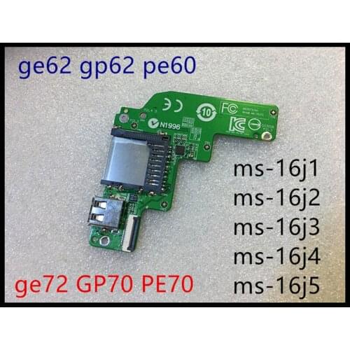MS-16J12 USB IO Board For MSI GE62 GE72 GP62 GP72 PE70 PE60 GL72 GL62 Switch board SD CABRD BOARD WITH CABLE