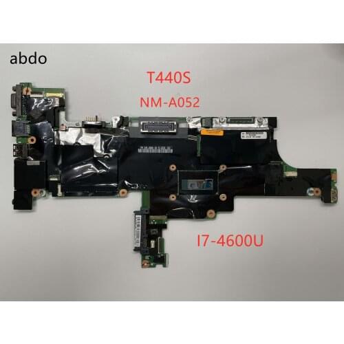 NM-A052 mainboard For Lenovo Thinkpad T440S laptop motherboard with i7-4600U 4GB 100% Teste work
