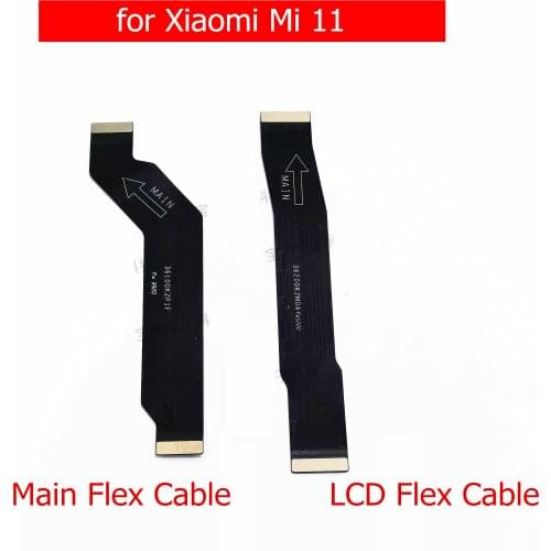 For Xiaomi Mi 11 MainBoard Flex Cable Main board Motherboard Connect LCD Ribbon Flex Cable Replacement Parts