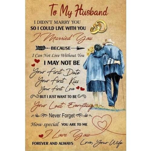 To My Husband I Love You From Wife Art Film Print Silk Poster for Your Home Wall Decor 24x36inch