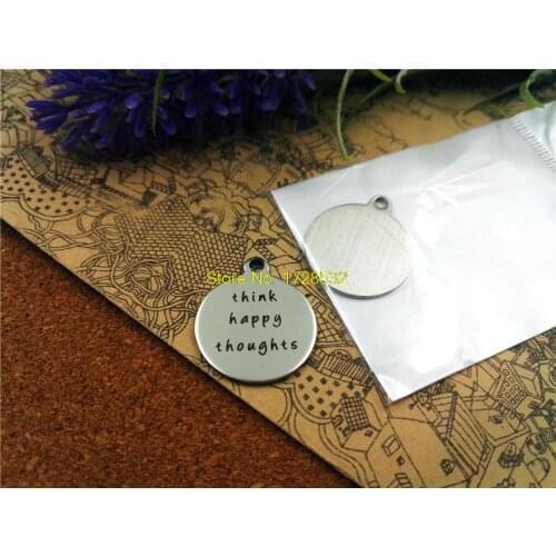 10pcs-stainless steel Charms "think happy thoughts" DIY Charms Pendants for necklace/bracelet/keychain DIY jewelry