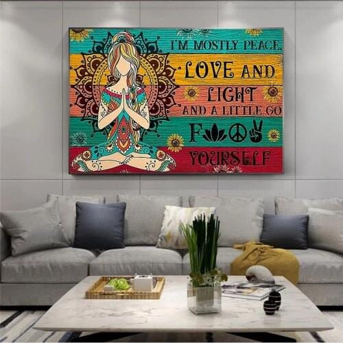I'm Mostly Peace Love and Light Canvas Painting Poster and Prints Yoga Meditation Wall Art Pictures for Living Room Decor