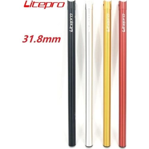 Litepro A61 Bicycle Seat Post 31.8mm *600mm 580mm For Brompton Folding Bike Seat Post Aluminum Alloy Seat Tube Seatpost