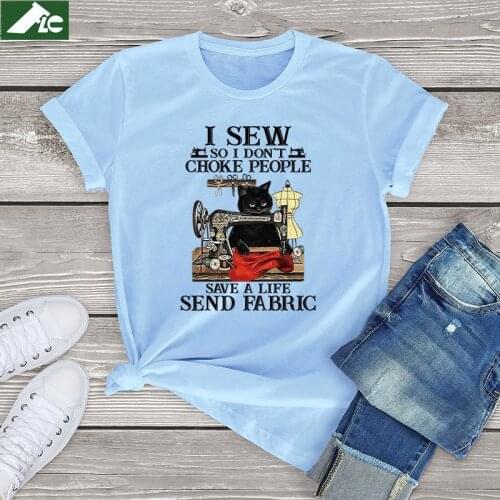 Harajuku women t Shirt cute white clothes I Sew I Don't Choke People Save Life Graphic tshirts women high quality 2021 summer