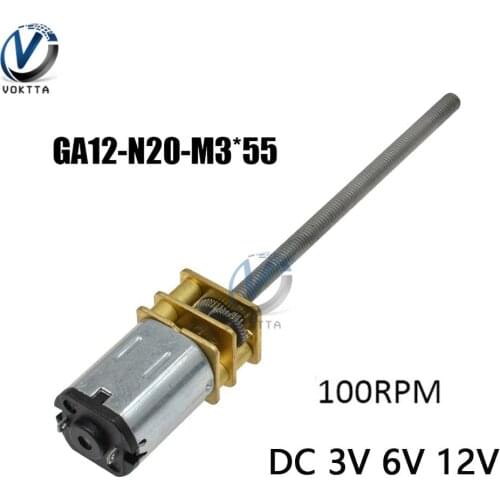 GA12-N20 DC Geared Motor 100RPM 3V6V12V M3 55mm Long Screw Low Speed High Torque Gear Motor Reductor