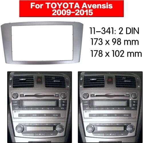 11-341 Top Quality Radio Fascia for TOYOTA Avensis 2009-2015 Stereo Fascia Dash CD Trim Installation Kit fascia