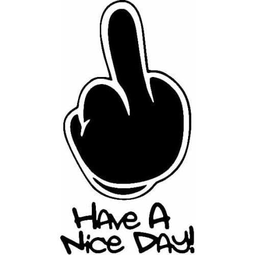 15cm*7.9cm HAVe A Nice DAY ! Middle Finger Car Sticker Funny Automobiles Motorcycles Exterior Accessories Vinyl Decals