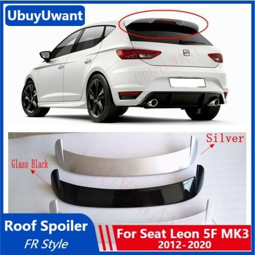 UBUYUWANT ABS Plastic Roof Spoiler For Seat Leon FR Style MK3 MK3.5 5F 5Door 2012-2020 Car Tail Wing Decoration Rear Lip Spoiler
