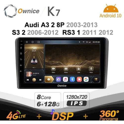 Ownice 6G+128G K7 Android 10.0 Car Radio For Audi A3 2 8P 2003 - 2013 S3 2 2006 - 2012 RS3 Multimedia Audio 4G LTE GPS Navi 360