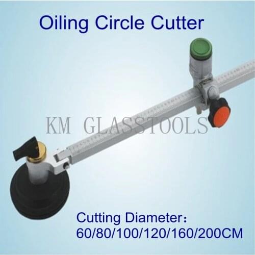 Free Shipping!High Quality!Cutting Diameter 60/80/100/120/160/200CM, Glass Tools OILING CIRCLE CUTTER,Glass cutting tools