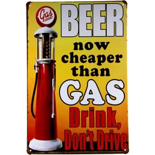 Beer now cheaper than gas Metal Sign Shabby Chic Gas Station Garage Decor
