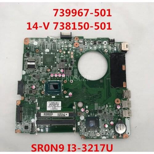 Free shipping For 14-V 738150-501 738150-001 739967-501 DA0U81MB6C0 Laptop motherboard With SR0N9 I3-3217U CPU HM76 working well