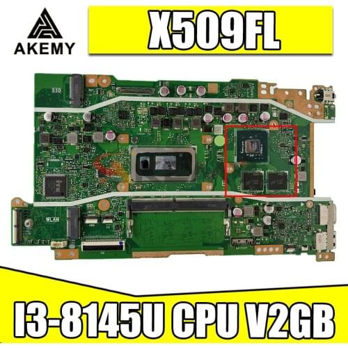 Akemy For ASUS Vivobook X509F X509FB X509FJ X509FL original motherboard mainboard X509FL laptop mainboard W/ I3-8145U CPU V2GB