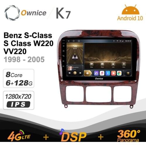 K7 Ownice 6G+128G Android 10.0 Car Radio For Benz S-Class W220 VV220 1998 - 2005 Multimedia 4G LTE GPS Navi 360 BT 5.0 Carplay
