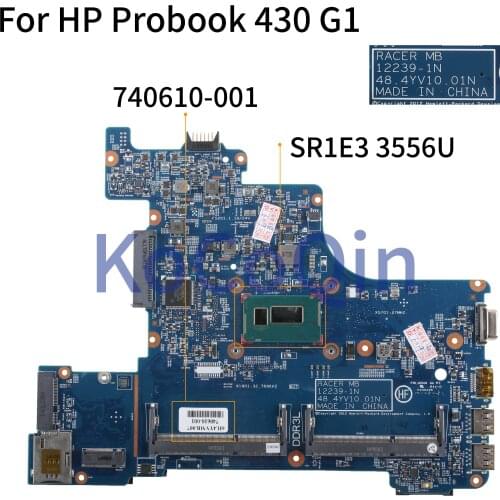 KoCoQin Laptop motherboard For HP Probook 430 G1 Core 3556U Mainboard SR1E3 740610-001 740610-501 12239-1N 48.4YV10.01N tested