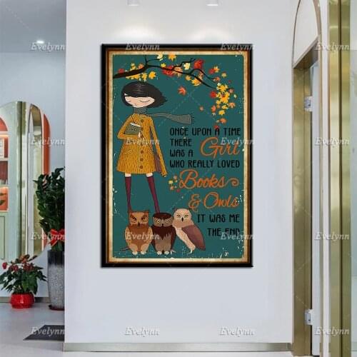 Owls And Book Lovers Once Upon A Time There Was A Girl Who Really Loved Books And Owls Retro Poster Home Decor Prints Wall Art