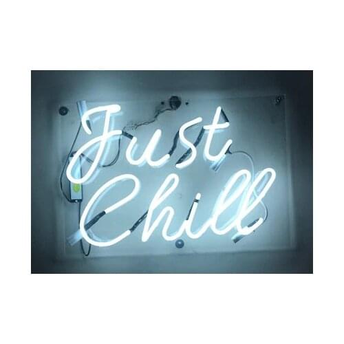 14“ Just Chill White Acrylic Custom Neon Light Lamp Sign Beer Bar Handmade Glass Decorate Home Wall Room Windows Tube Artwork