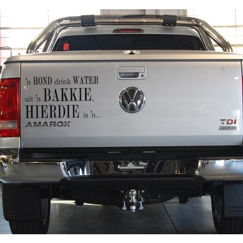1 Piece humor texts n HOND drink WATER uit n BAKKIE,HIERDIE is n Car sticker for AMAROK
