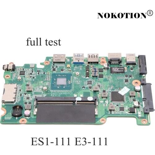 NOKOTION NBMRQ11001 NB.MRQ11.001 DA0ZHKMB6C0 Main board For acer aspire ES1-111 ES1-111M E3-111 B115-M laptop motherboard