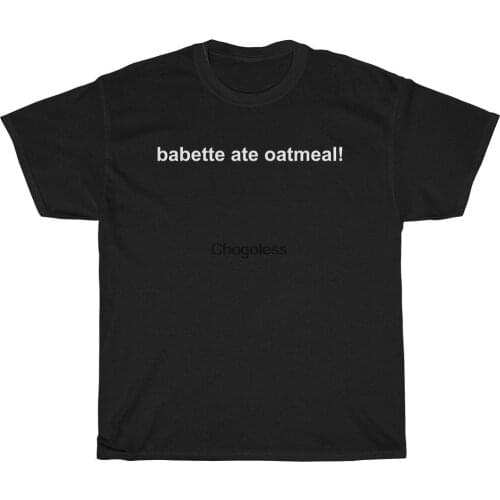 Gilmore Girls Babette Ate Oatmeal Men Heavy Cotton Tee T-shirts