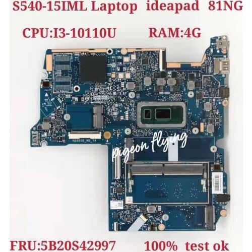 For Lenovo Ideapad S540-15IML Mainboard Motherboard 81NG CPU I3-10110U RAM:4G FRU:5B20S42997 100% Test Ok
