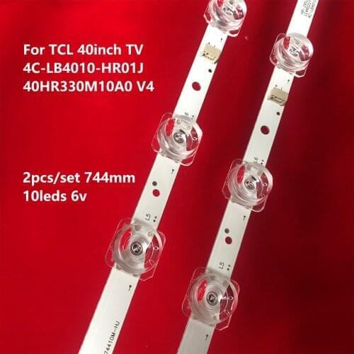 10LED Backlight Strip for TCL 40A260 40F6F 40L2F 40D6 10X2 40S6500S 40S6500 40L2800C 40S2 40HR330M10A0 V4 4C-LB4010-HR01J HR02J