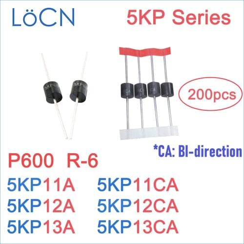 200PCS 5KP P600 R-6 R6 5KP11 5KP11A 5KP11CA 5KP12 5KP12A 5KP12CA 5KP13 5KP13A 5KP13CA TVS Diode High Quality LoCN