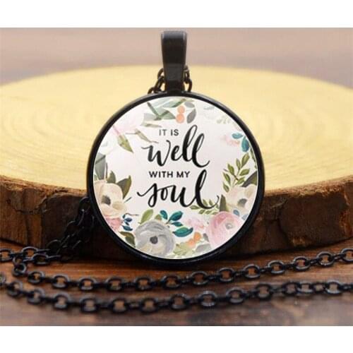 It Is Well With My Soul Letter Pendant Necklace For Women Girl Colourful Flower Round Glass Dome Necklace Female Jewelry Gift