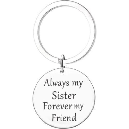 New fashion white rings for keys simple lettering Always my Sister Forever my Friend stainless steel friendship trinket