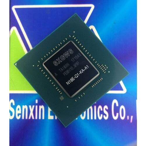 Free shipping 100% brand new and original N18E-Q1-KA-A1 N18E Q1 KA A1 BGA Chipset with leadfree balls