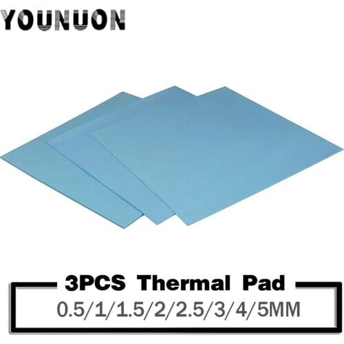 3Pcs YOUNUON 100x100mm 0.5mm 1mm 1.5mm 2mm 3mm 4mm 5mm tichkess Thermal Pad CPU Heatsink Pad Cooling Conductive Silicone Thermal