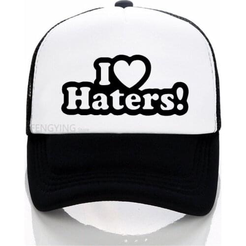 I LOVE MY HATERS Funny sexy Hip Hop cool cap Unisex sports baseball hat summer Casual mesh trucker cap