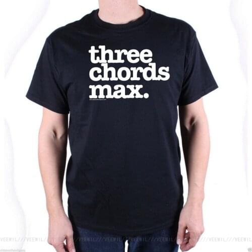 Three Chords Max T-Shirt For Power Pop Fans Green Day Muffs NOFX EMO Guitarists Cotton Tee Shirt High Quality