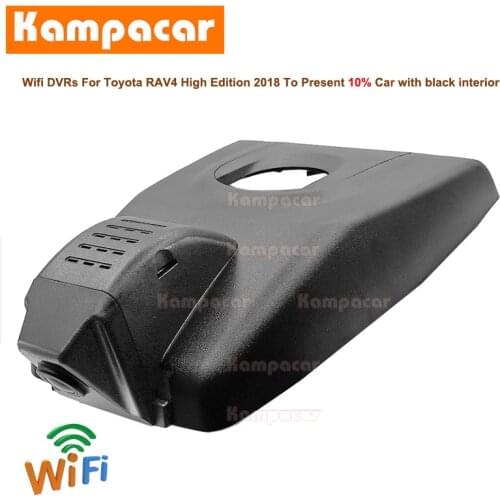 Kampacar Wifi Dash Cam Car Dvr Camera TYT07-C For Toyota RAV4 High Edition Prime TRD Hybrid 2019 To 2020 Y HD 1080P Auto Dashcam