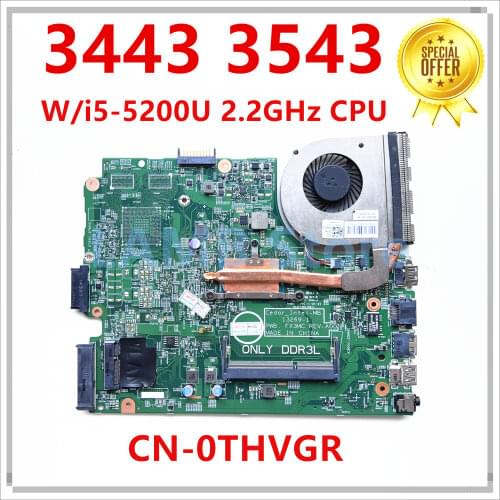 High Quality Laptop Motherboard For DELL 3443 3543 i5-5200U 2.2GHz CPU 0THVGR THVGR FX3MC DDR3 Mainboard 100% Tested Fast Ship