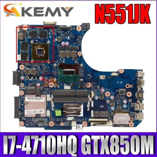 Akemy N551JK Laptop motherboard for ASUS ROG G551JK original mainboard I7-4710HQ GTX850M