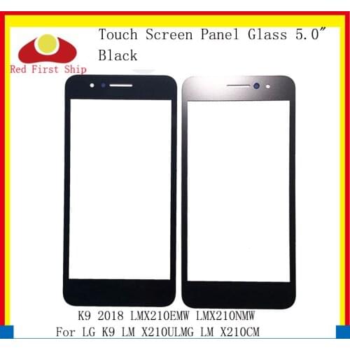 10Pcs/lot Touch Screen For LG K9 2018 LM X210ULMG LM X210CM LMX210EMW LMX210NMW Touch Panel Front Outer For LG K9 LCD Glass Lens
