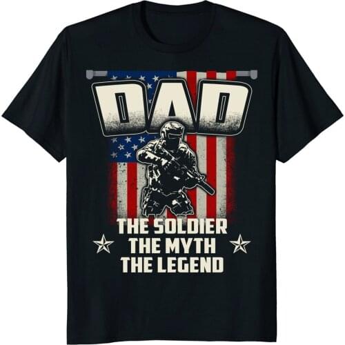 2019 New Brand Cheap Sale 100 % Cotton Mens Dad The Soldier The Myth The Legend T-Shirt Veteran Day Gift Graphic Shirts