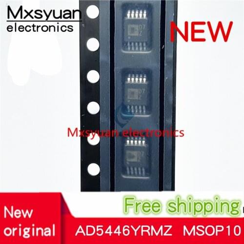 5pcs/LOT AD5446YRMZ AD5446YRM D7Z MSOP10 AD5444YRMZ AD5444YRM D6X msop10 AD5443YRMZ AD5443YRM D1S MSOP10 New original In stock