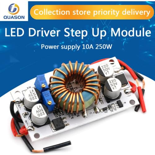 1pcs DC-DC boost converter Constant Current Mobile Power supply 10A 250W LED Driver Step Up Module