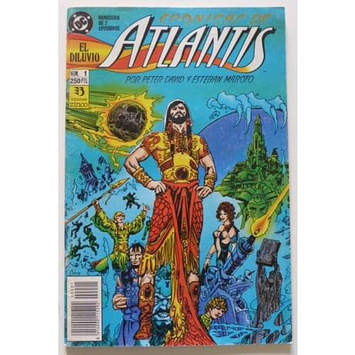 CRONICAS DE ATLANTIS No. 1, DC COMICS, EDITORIAL ZINCO, 1991, 1ª ED. Spanish, author ESTEBAN MAROTO