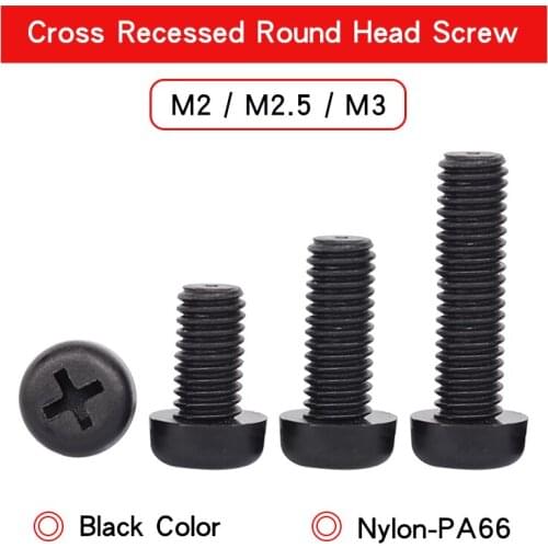 50 PCS Cross Recessed Nylon Round Head Screw M2 M2.5 M3 Black Nylon Plastic Insulation Pan Head Phillips Screws Length 5-60 mm