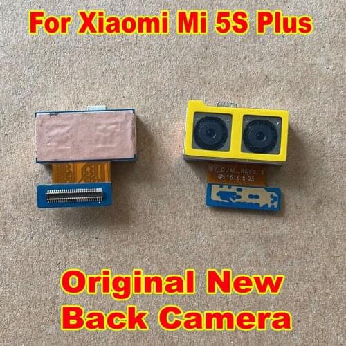 5.7" Original New For Xiaomi Mi 5s Plus 5SP Dual Big Main Rear Back Camera Module Flex Cable For Xiaomi MI5S Plus Mobile Parts